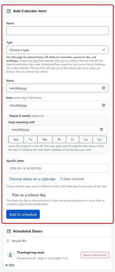 Add Calendar Item names a date, sets its type and dates, and adds it to Scheduled Dates, where Thanksgiving week is already saved on a phone.