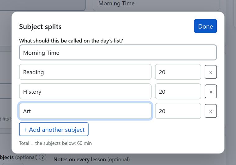 The Subject splits editor names the combined work Morning Time and assigns 20 minutes each to Reading, History, and Art for every lesson.