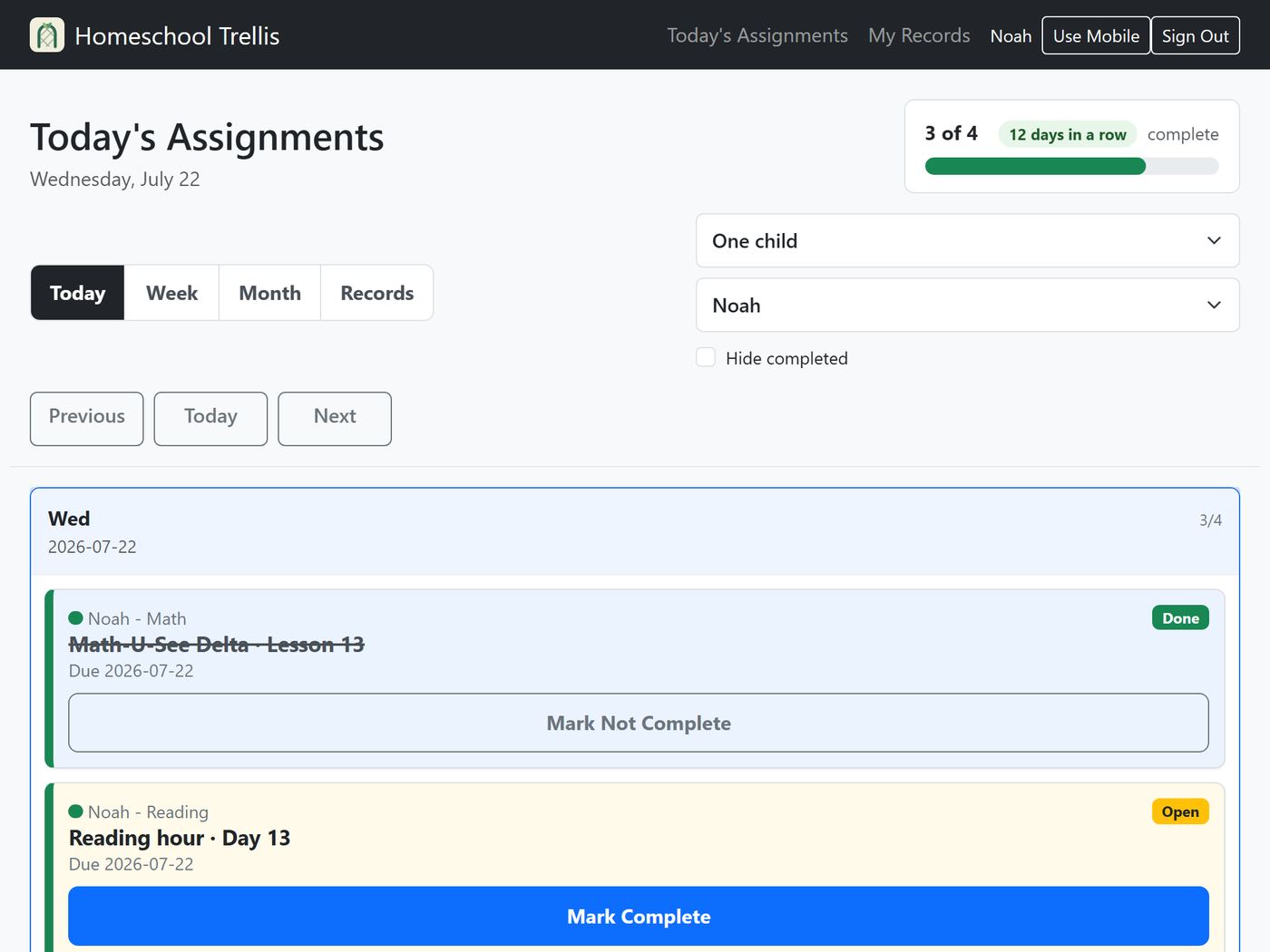 A child's view of Today's Assignments: 3 of 4 complete, a 12-days-in-a-row streak, and a big Mark Complete button on the next task.